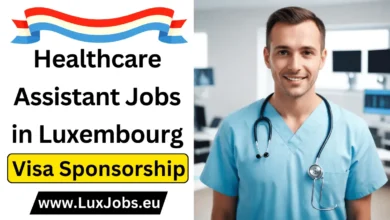 Healthcare Assistant Jobs in Luxembourg with Visa Sponsorship 2024