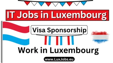 IT Jobs in Luxembourg with Visa Sponsorship 2024