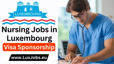 Nursing Jobs in Luxembourg with Visa Sponsorship 2024