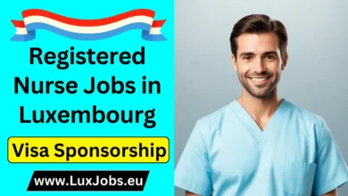 Registered Nurse Jobs in Luxembourg with Visa Sponsorship 2024