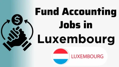 Fund Accounting Jobs in Luxembourg with Visa Sponsorship 2024