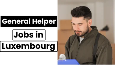 General Helpers Jobs in Luxembourg with Visa Sponsorship 2024 (€2200 to €2800 Per Month)